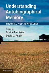 Understanding Autobiographical Memory