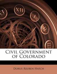 Civil Government of Colorado