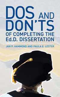 Dos and Don'ts of Completing the Ed.D. Dissertation