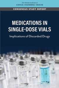 Medications in Single-Dose Vials