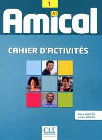 Amical - Niveau 1 - A1 cahier d'exercices + CD audio