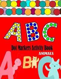 Dot Markers Activity Book ABC Animals