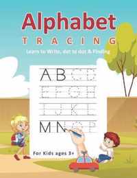 Alphabet Tracing Learn to Write, Dot to dot & Finding For Kids ages 3+