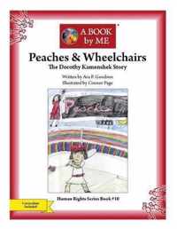 Peaches & Wheelchairs