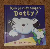 Kun je niet slapen, Dotty ?