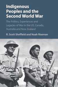 Indigenous Peoples and the Second World War