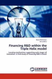 Financing R&d Within the Triple Helix Model