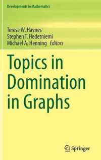 Topics in Domination in Graphs