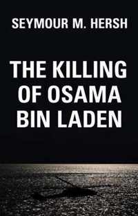 The Killing of Osama Bin Laden