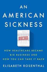 An American Sickness