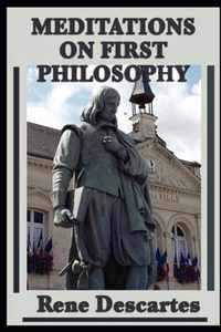 Meditations on First Philosophy