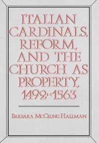 Italian Cardinals, Reform, and the Church as Property, 1492-1563