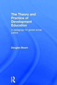 The Theory and Practice of Development Education