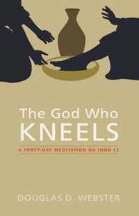 The God Who Kneels