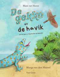 De gekko en de havik