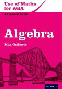 Use of Maths for AQA Algebra