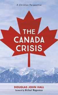 The Canada Crisis