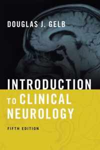 Introduction to Clinical Neurology