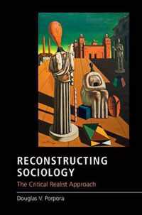 Reconstructing Sociology