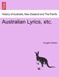 Australian Lyrics, Etc.