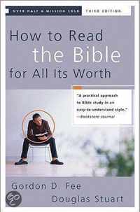 How to Read the Bible for All Its Worth