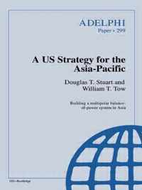 A US Strategy for the Asia-Pacific