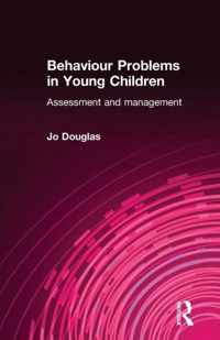 Behaviour Problems in Young Children