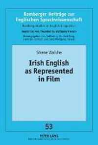 Irish English as Represented in Film