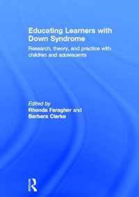 Educating Learners with Down Syndrome