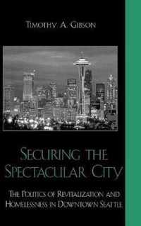 Securing the Spectacular City