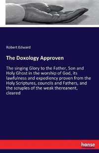 The Doxology Approven