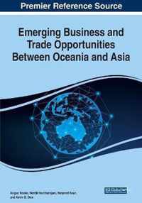 Emerging Business and Trade Opportunities Between Oceania and Asia