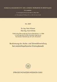 Bestimmung Der Asche- Und Schwefelverteilung Bei Steinkohlegefeuerten Dreizugkesseln