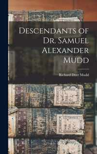 Descendants of Dr. Samuel Alexander Mudd