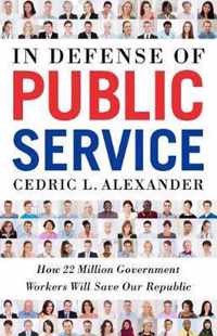 In Defense of Public Service