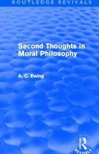 Second Thoughts in Moral Philosophy (Routledge Revivals)