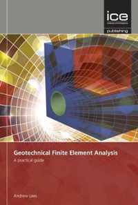 Geotechnical Finite Element Analysis