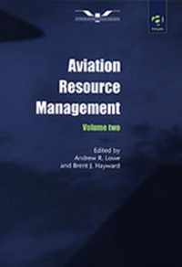 Aviation Resource Management: Volume 2 - Proceedings of the Fourth Australian Aviation Psychology Symposium