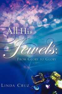 All His Jewels