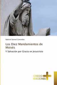 Los Diez Mandamientos de Moises