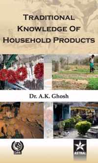 Traditional Knowledge of Household Products