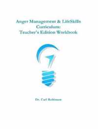 Anger Management & LifeSkills Curriculum