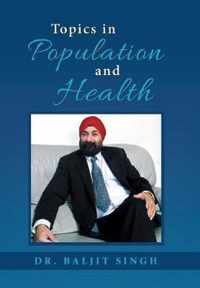 Topics in Population and Health