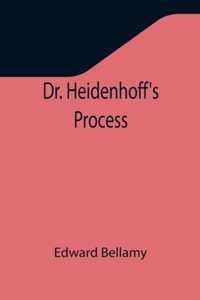 Dr. Heidenhoff's Process