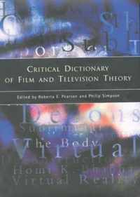 Critical Dictionary of Film and Television Theory