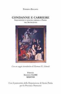 Condanne e carriere