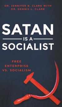 Satan is a Socialist