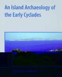 An Island Archaeology of the Early Cyclades