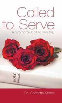 Called to Serve