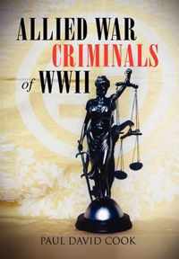 Allied War Criminals of WWII